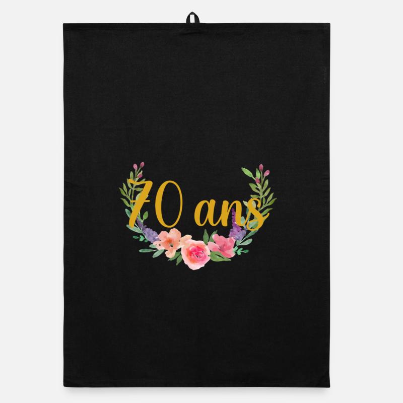 anniversaire fleurs âge 70ans Torchon bio