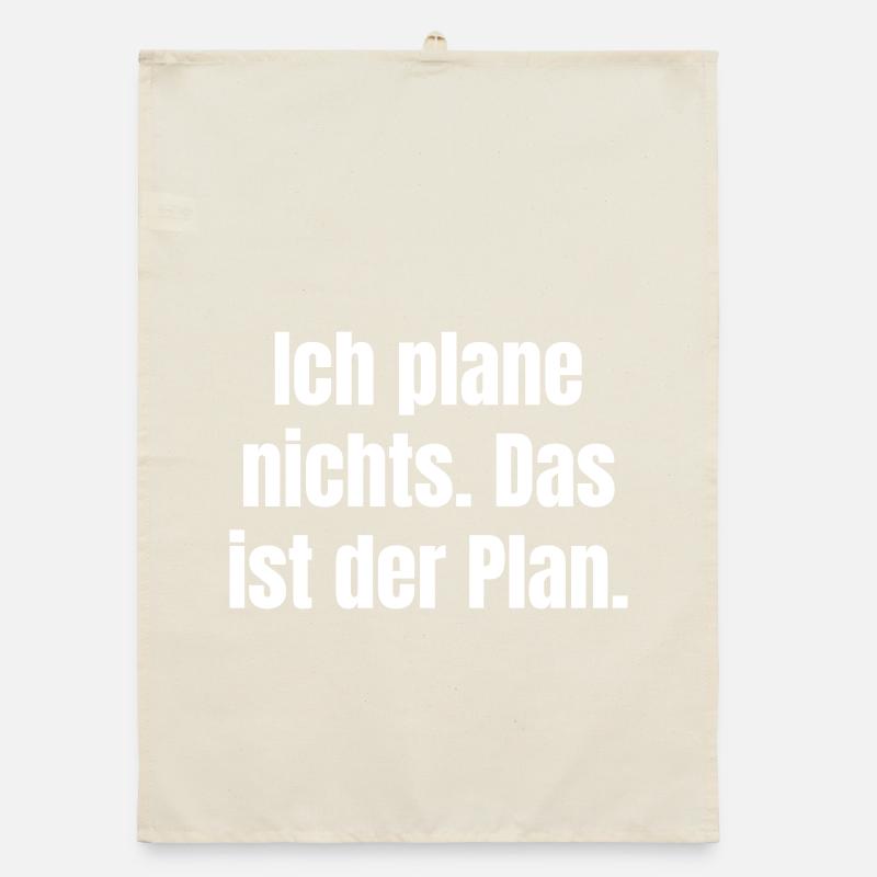 I don't plan anything – That's the plan Organic dish towel