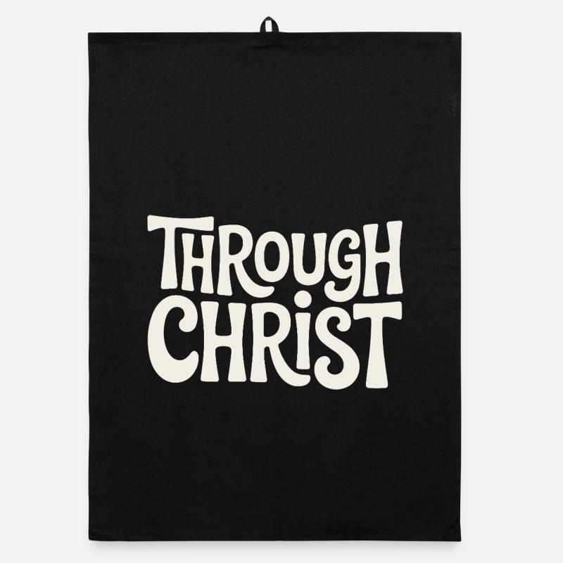 Trough Christ Jesus Christen Glaube Organic Geschirrtuch