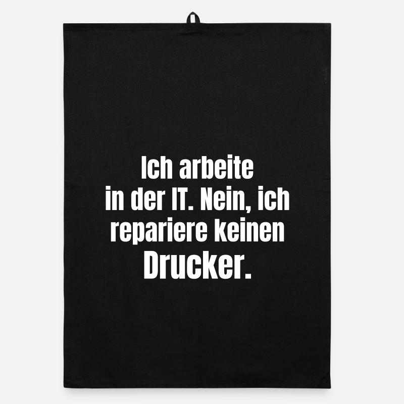 Je travaille dans l’informatique – Druckerheld Torchon bio