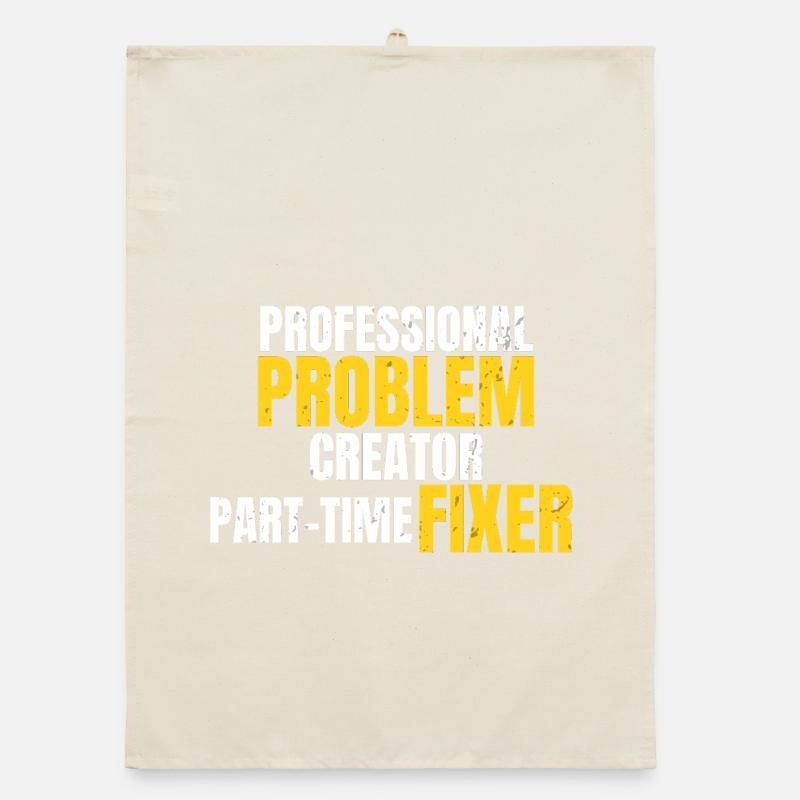 Professional Problem Creator Funny Workwear Design Organic dish towel