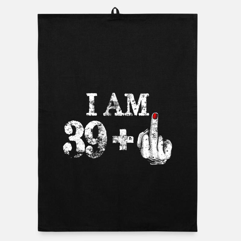 I Am 39 Plus Bold Middle Finger - Organic dish towel - black