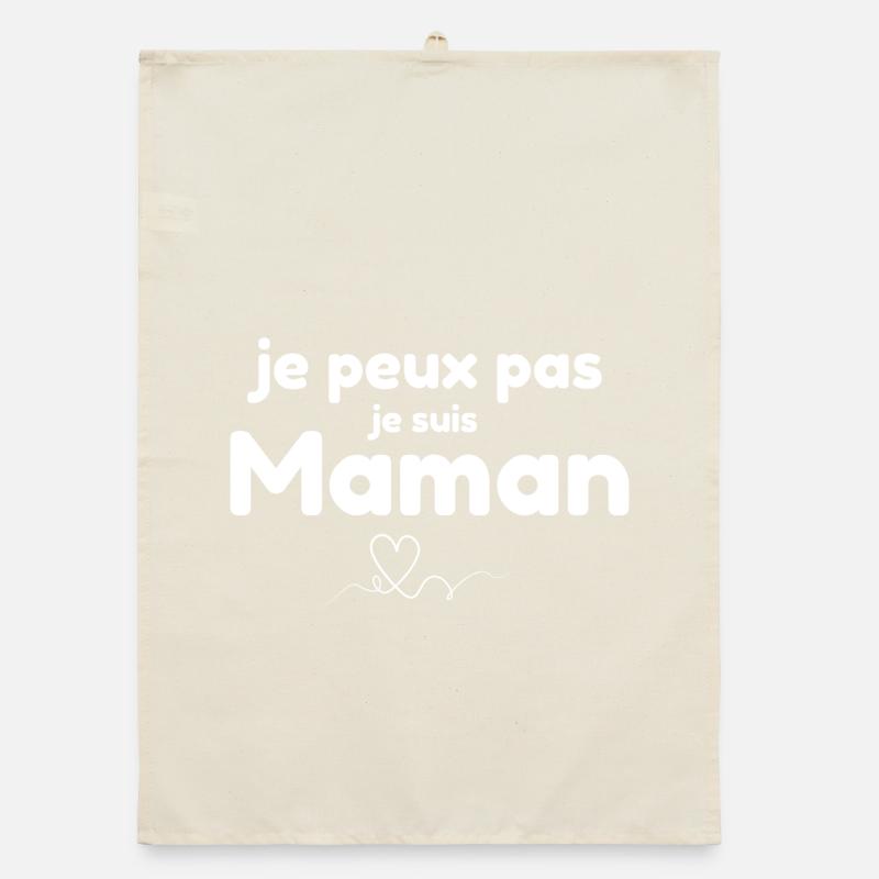 Ich kann nicht. Ich bin Mutter. Organic Geschirrtuch