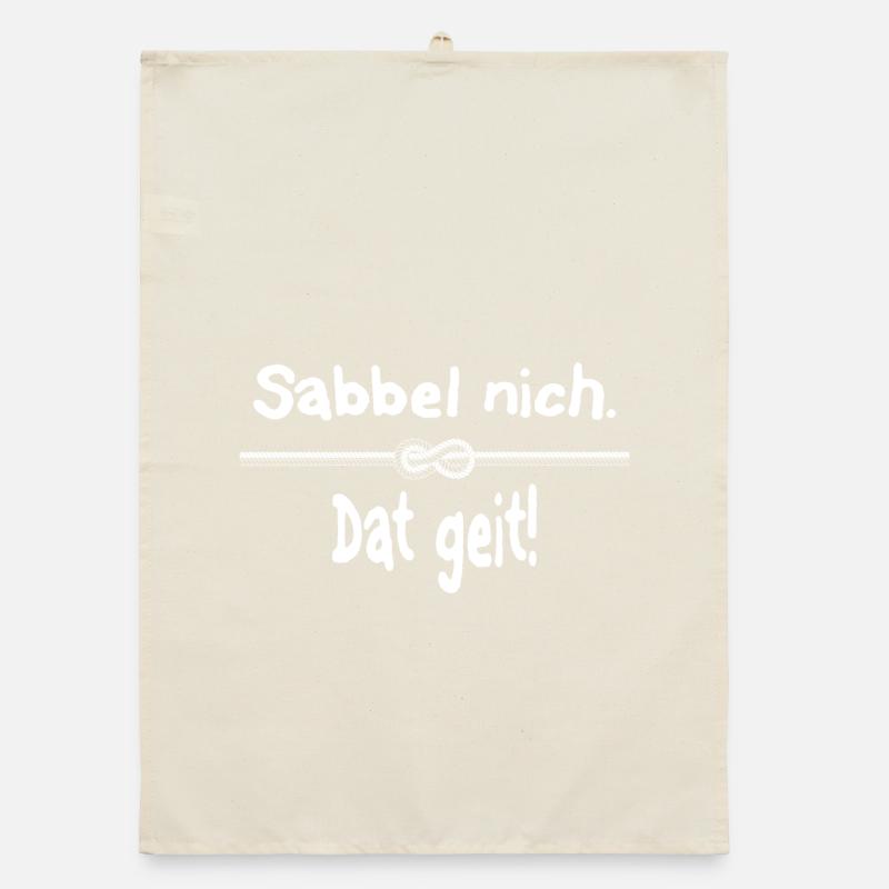 Sabbel nich. Dat geit! Organic Geschirrtuch
