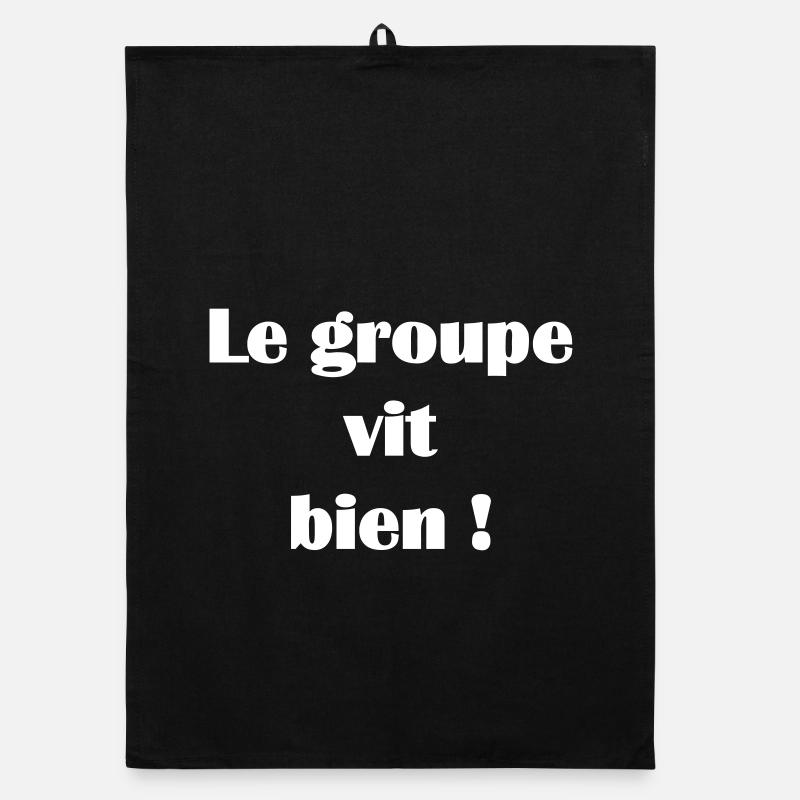 Le groupe vit bien ! Torchon bio