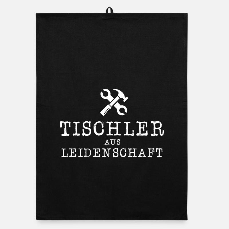 Tischler aus Leidenschaft Beruf Handwerker Holz Organic Geschirrtuch