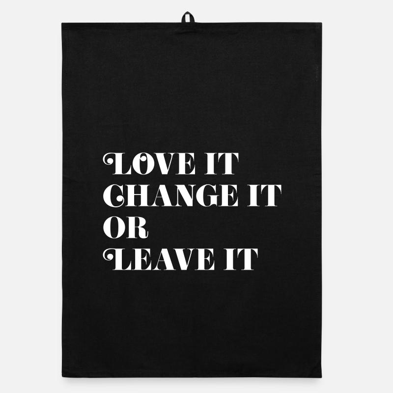 Love it, Change it or Leave it Organic Geschirrtuch