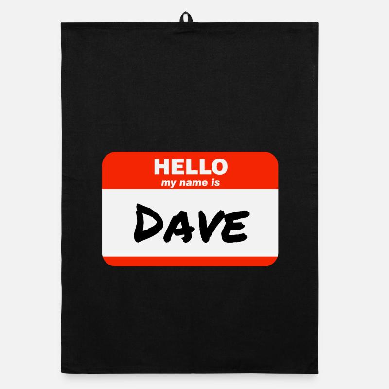 Hello My Name Is Dave Label Name Tag Organic dish towel