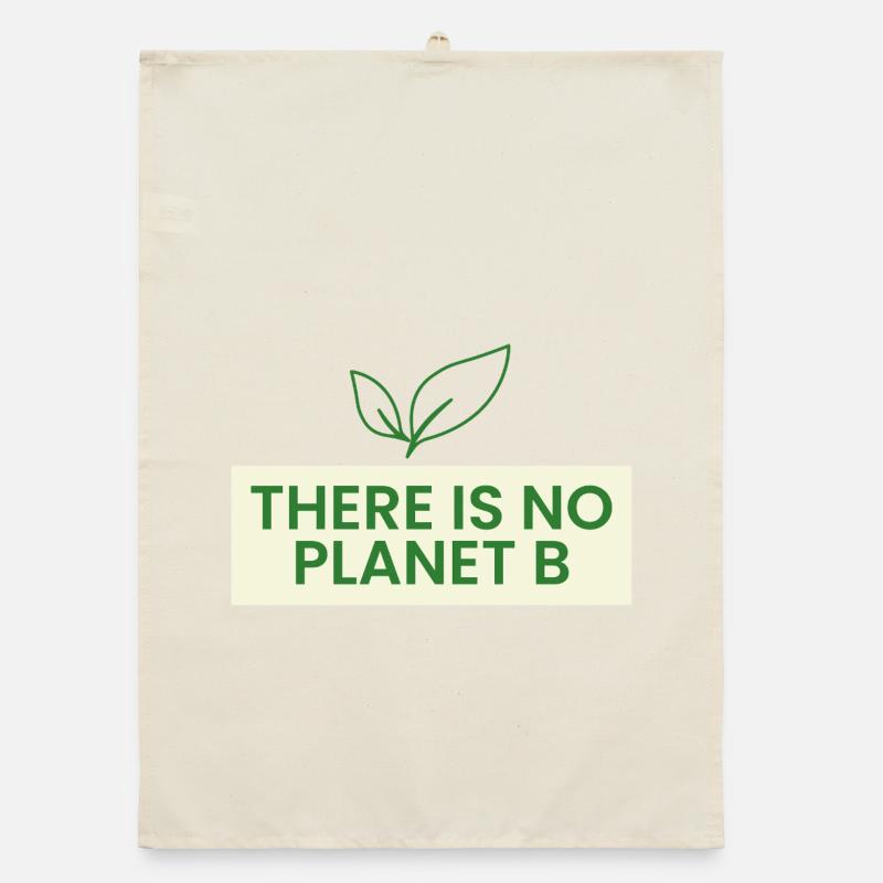 There is no planet B Organic dish towel