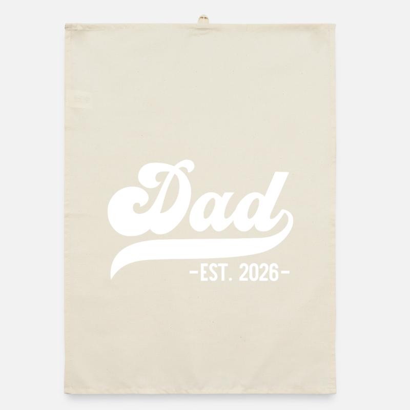 Dad EST. 2026, Gift for Proud Fathers Organic dish towel