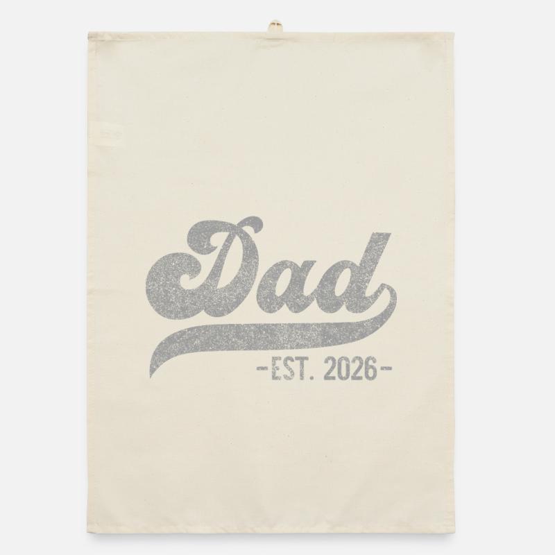 Dad EST. 2026 – Perfect Gift Organic dish towel