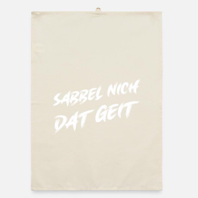 Don't drool, funny dialect design Organic dish towel