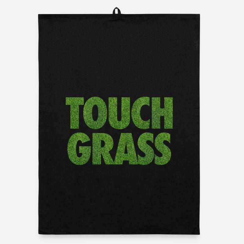 Touch Grass Meme Internet Slogan Organic dish towel