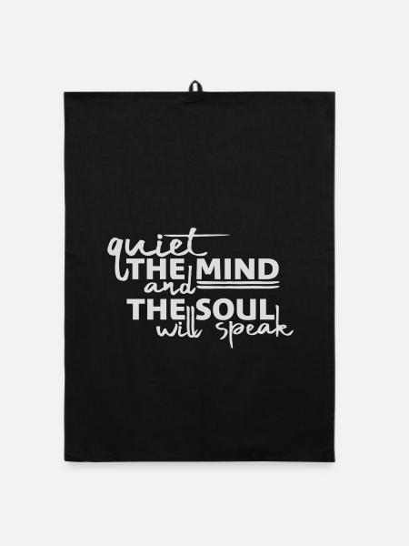 Quiet The Mind And The Soul Will Speak Ruhe Spruch - Organic dish towel - black - Front