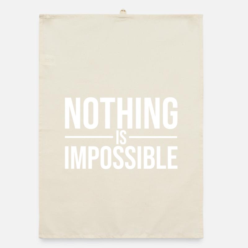 Rien n’est impossible Typographie en gras Torchon bio