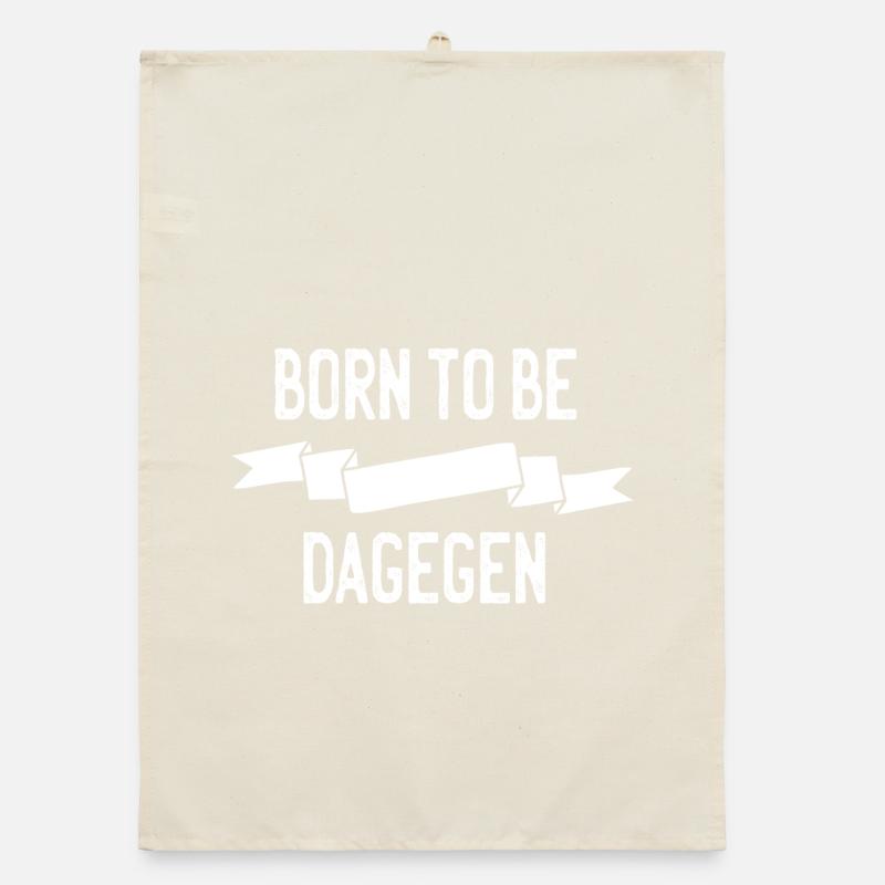 Born to be dagegen Organic Geschirrtuch