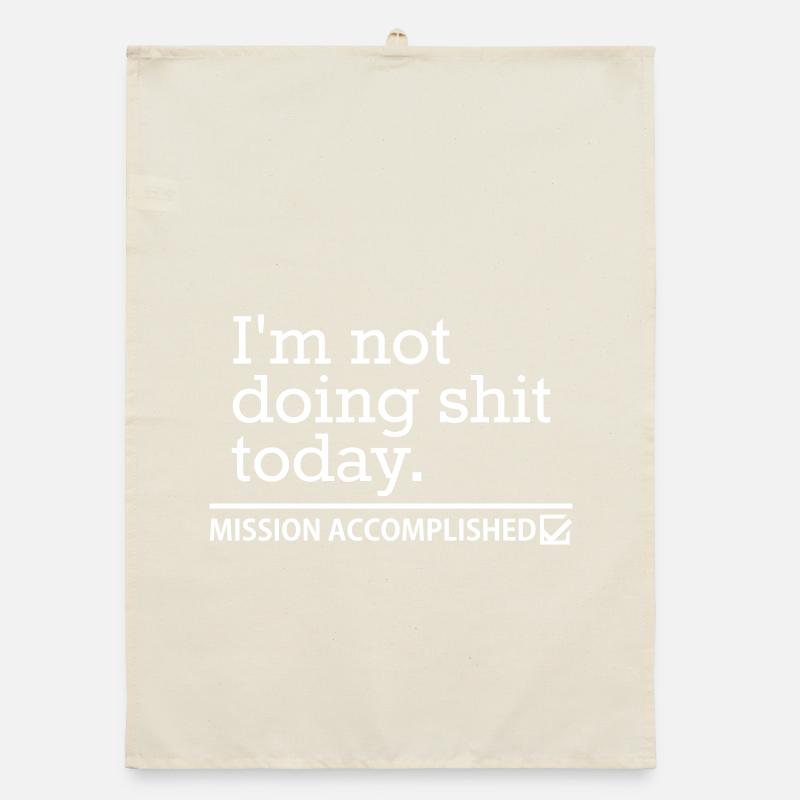 Shit Today – Procrastination Funny Saying Design Organic dish towel