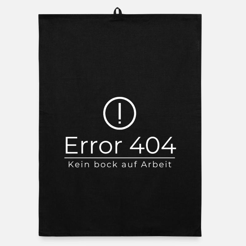 Error 404 Don't feel like working - Organic dish towel - black