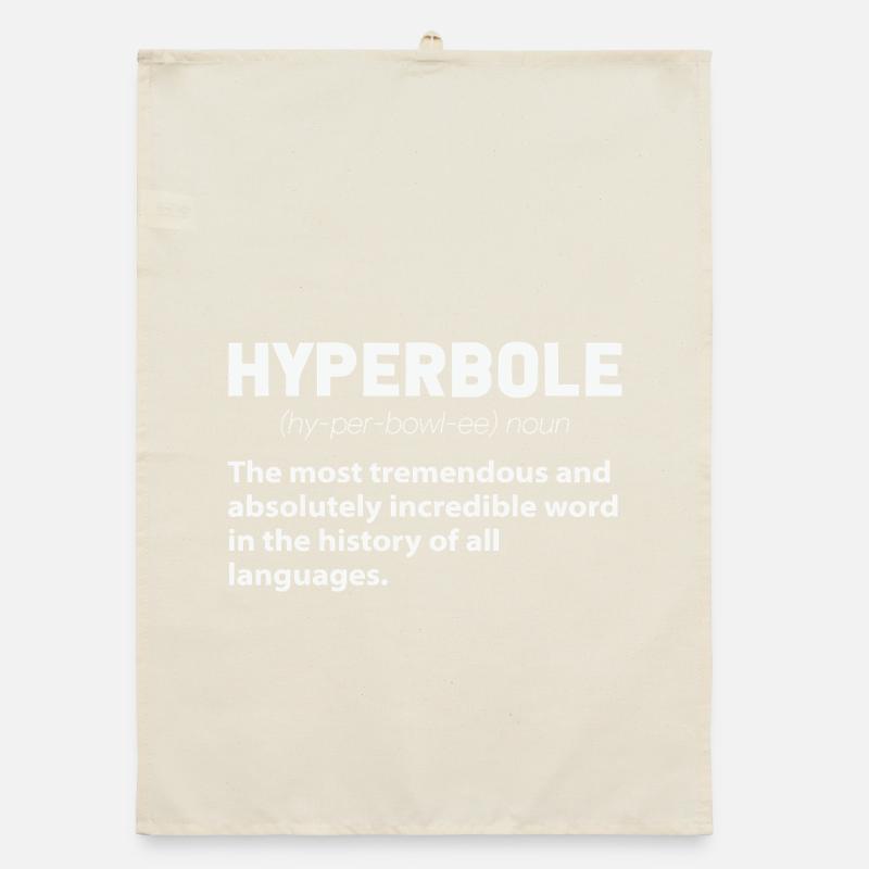 Hyperbole Définition drôle Professeur d’anglais Écrivain Torchon bio