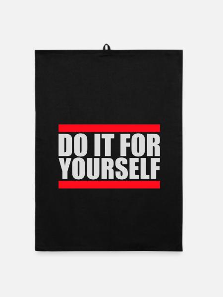 Do It For Yourself Inspirierend Selbstliebe Zitat - Organic Geschirrtuch - Schwarz - Vorne
