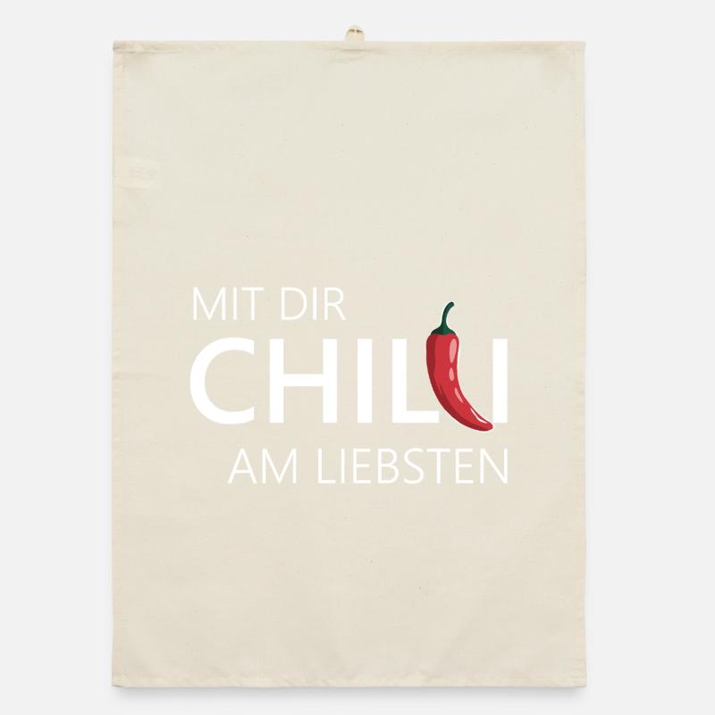 mit dir chilli am liebsten chili chillen Organic Geschirrtuch