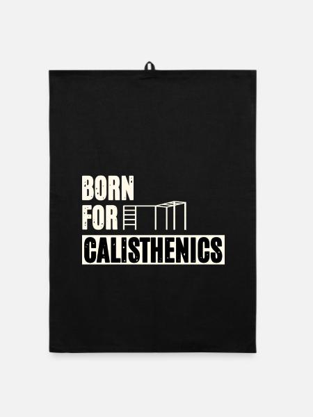Born For Calisthenics - Organic Geschirrtuch - Schwarz - Vorne