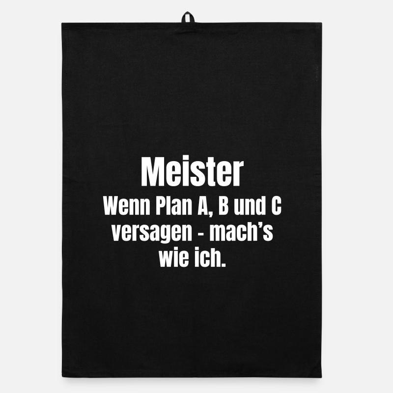 Meisterspruch Plan A B C Versagen Organic Geschirrtuch