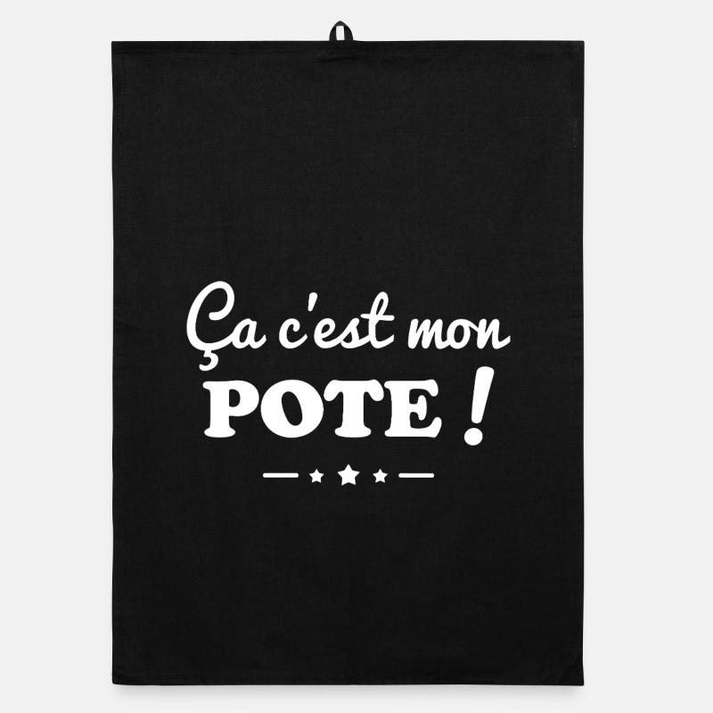 C’est Mon Pote Humour Amitié Cadeau Meilleur Ami Torchon bio