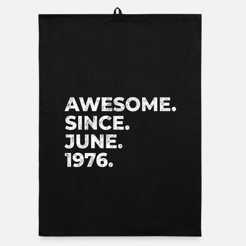 Awesome since June 1976, Geburtstag Organic Geschirrtuch