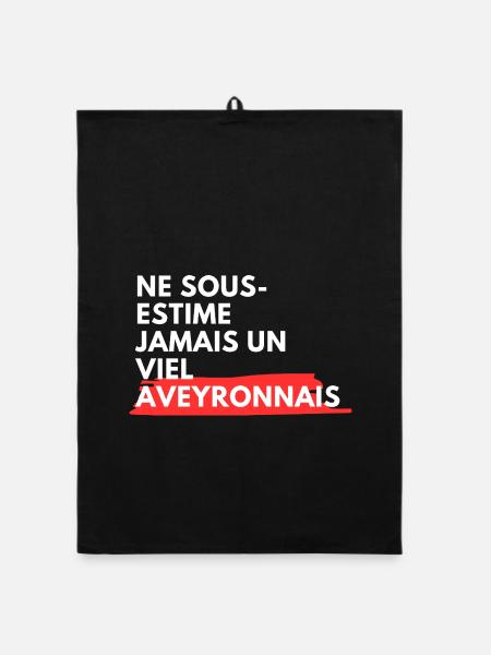 Ne Sous Estime Jamais Un Viel Aveyronnais T-Shi... - Torchon bio - noir - Devant