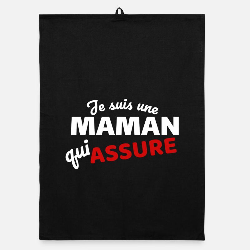 Citation Maman qui Assure - Expression Empowerment Torchon bio