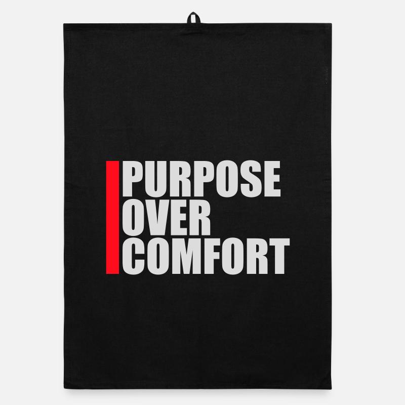 Purpose Over Comfort Motivation Mindset Wachstum Organic Geschirrtuch