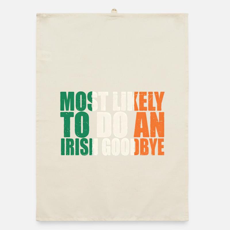 Irish Goodbye Humor Tee Organic dish towel