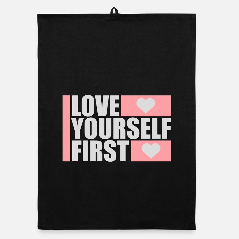 Love Yourself First Selbstliebe Selbstfürsorge Organic Geschirrtuch