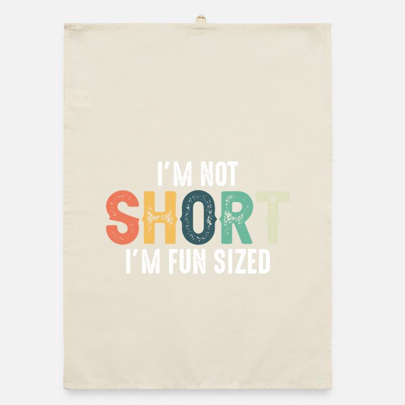 Not Short Fun Sized Typography Organic dish towel