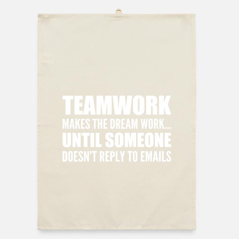 Teamwork... without email response Organic dish towel