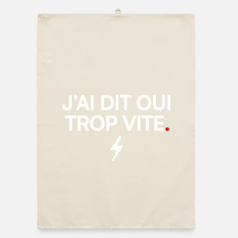 ICH SAGTE ODER ICH BIN ZU SCHNELL | Bürohumor Organic Geschirrtuch