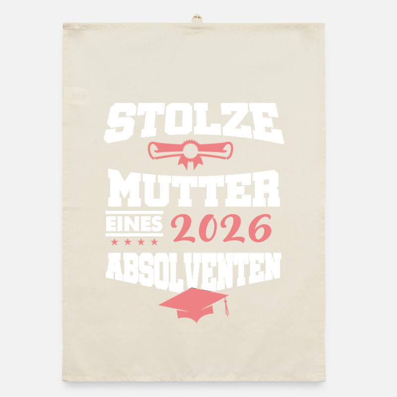 Stolze Mutter Absolvent 2026 Bachelor Master Organic Geschirrtuch