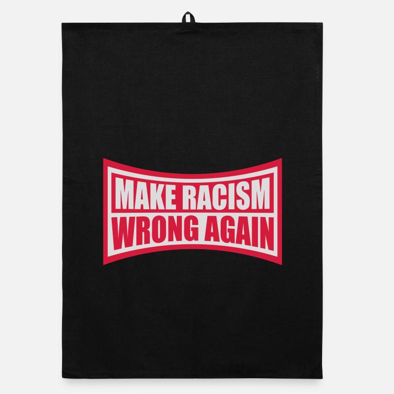 make racism wrong again Organic dish towel