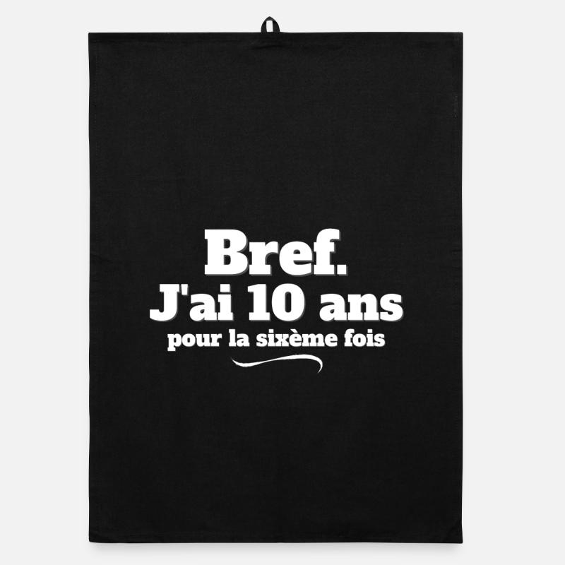anniversaire 60 ans, 60 ANS, j'ai 60 ans Torchon bio