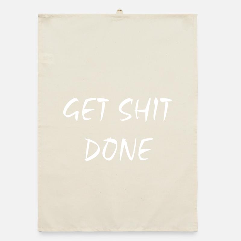 Get Shit Done Organic dish towel