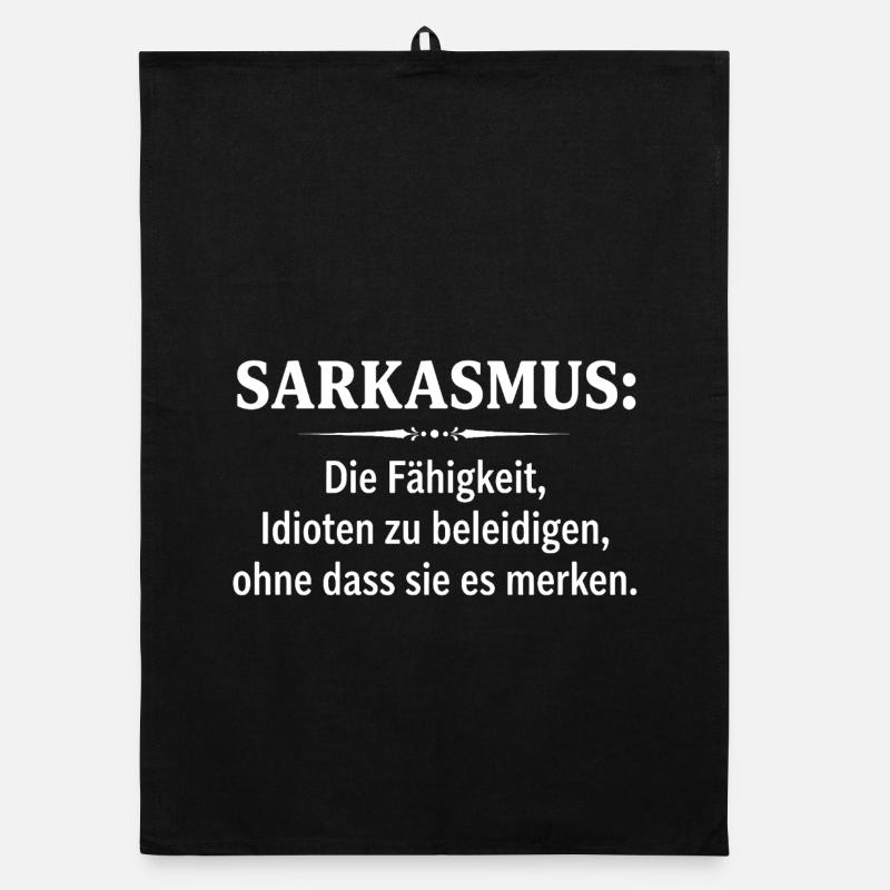 Sarkasmus Fähigkeit Idioten Spruch Organic Geschirrtuch