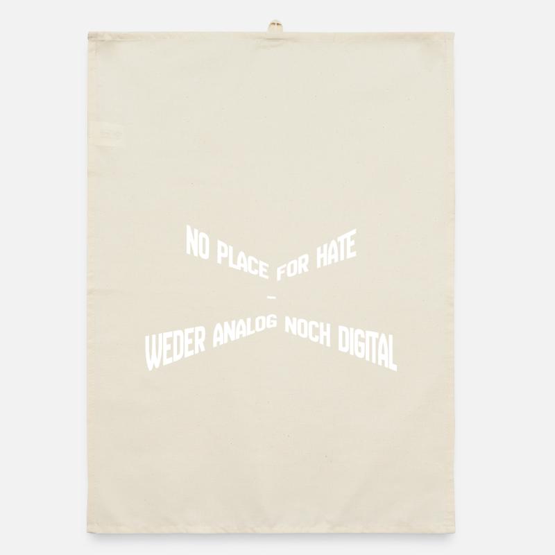 No Place for Hate – Neither Analog nor Digital State Organic dish towel