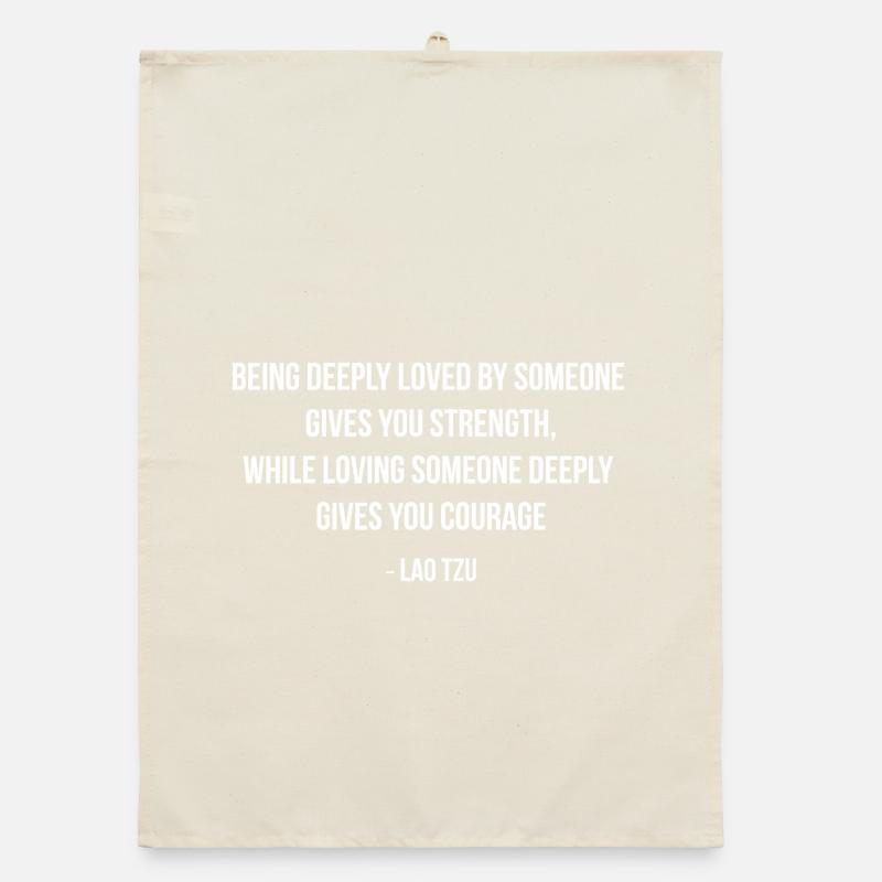 Lao Tzu Strength Courage Quote Organic dish towel