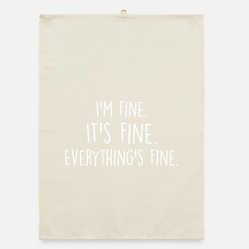 i'm fine, it's fine, everything's fine Torchon bio