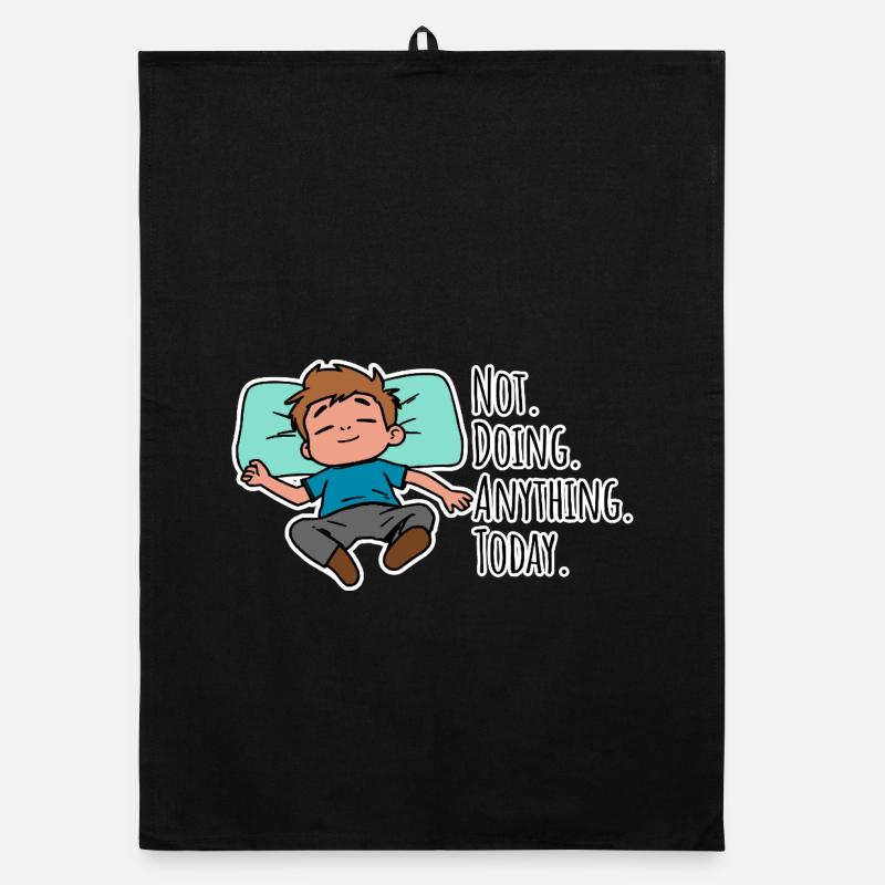 Today I don't do anything, absolutely nothing! Organic dish towel