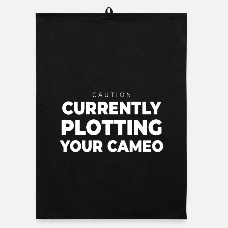Writer Plotting Your Cameo Funny Author Book Quote Organic dish towel