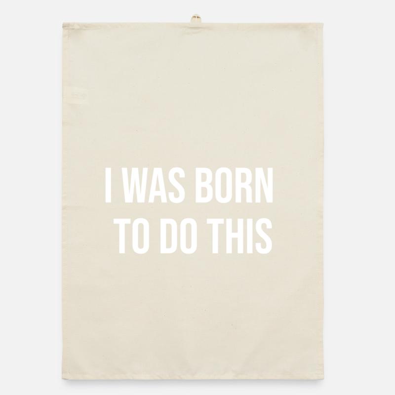 Born to Do This: Bold Typography Organic dish towel