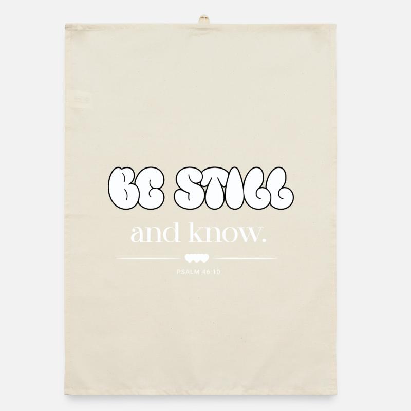 Be Still And Know Bubble Letters Psalm 46:10 Organic Geschirrtuch