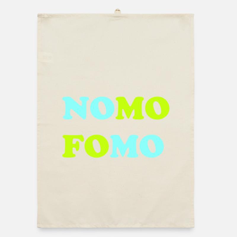 FOMO Peur de manquer quelque chose Torchon bio